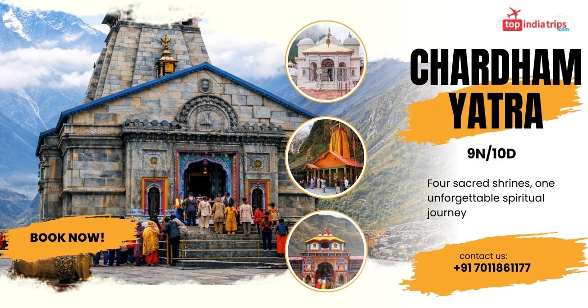 Chardham Yatra: A Sacred Journey of Faith and Devotion